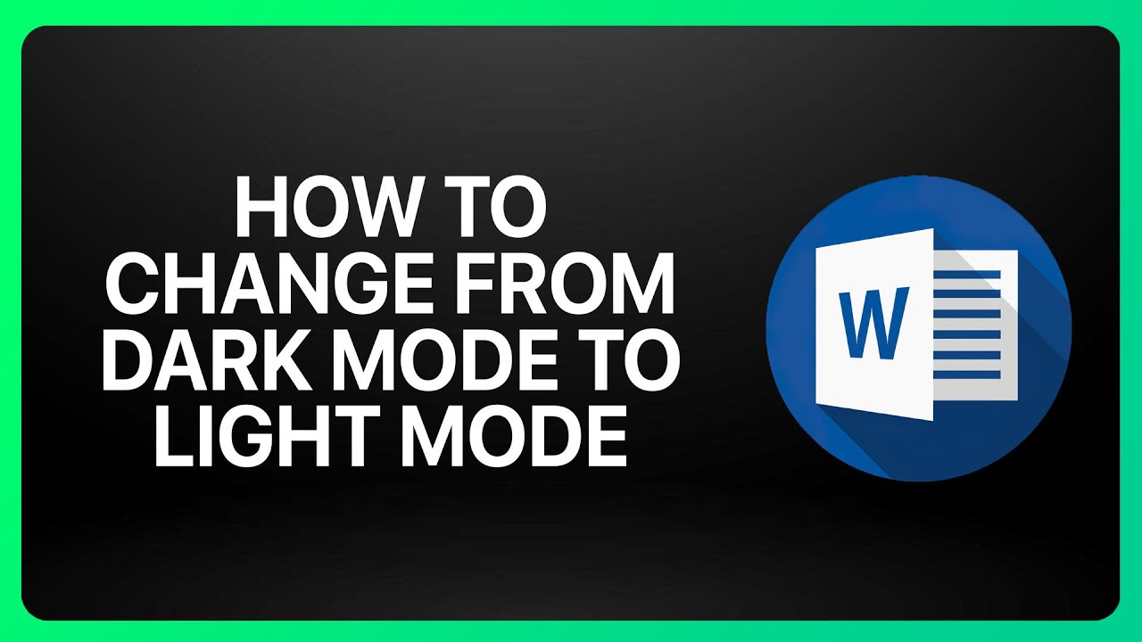 How To Change Microsoft Word From Dark Mode To Light Mode Tutorial