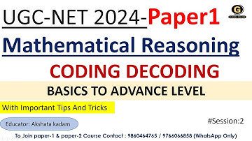 Coding Decoding for UGC NET Exam 2024 | Mathematical reasoning for UGC NET Exam 2024