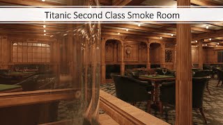 Titanic´s 2nd Class Smoke Room