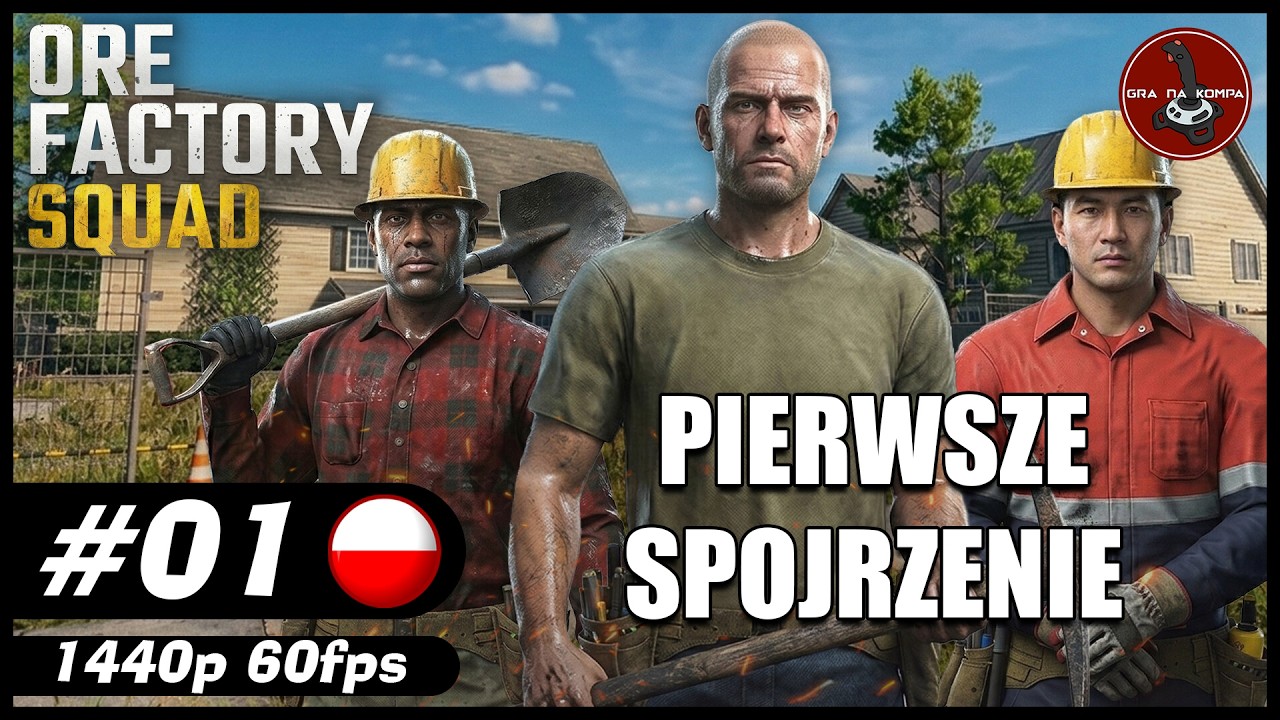Pierwsze spojrzenie || #1 || Ore Factory Squad gameplay PL