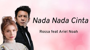 Nada Nada Cinta _ Rossa ft Ariel Noah | Lyrics / Lirik