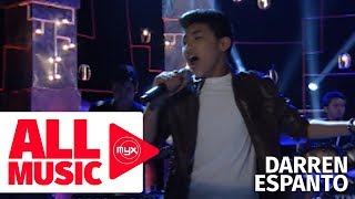 DARREN ESPANTO - I Believe (MYX Live! Performance)