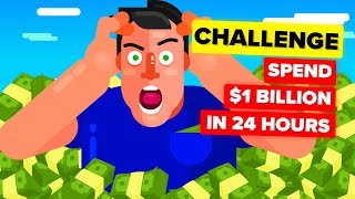 Spend $1 Billion Dollars In 24 Hours or LOSE IT ALL - CHALLENGE #2