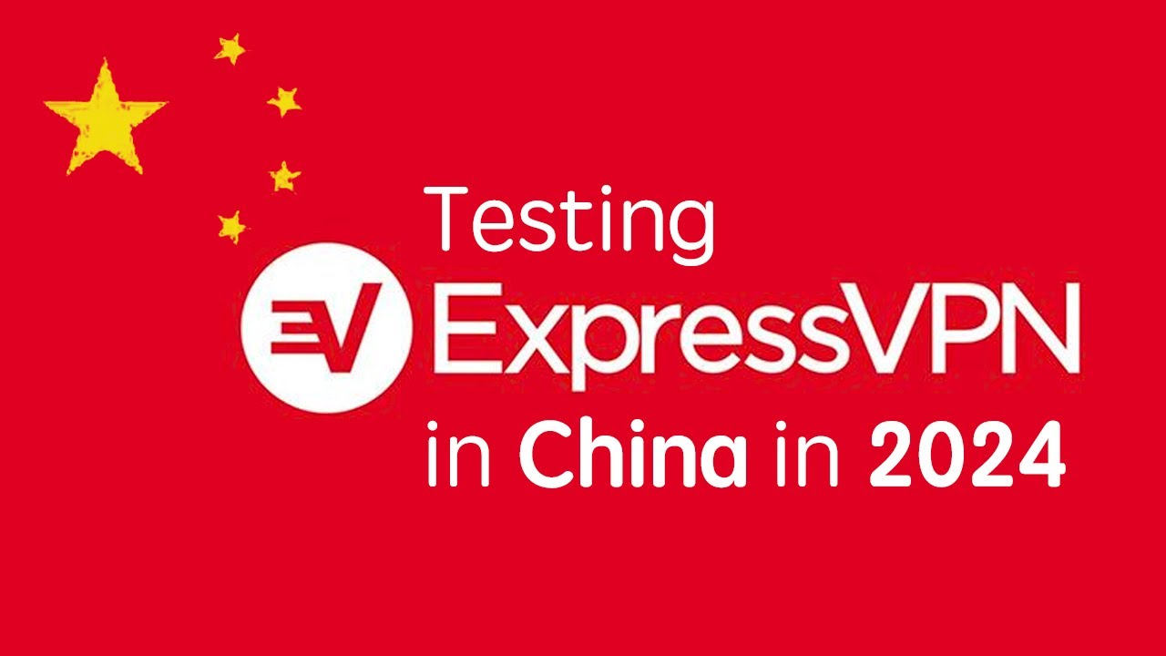 Testing ExpressVPN in China in 2024! Does ExpressVPN still work  Testing ExpressVPN in China in 2024! Does ExpressVPN still work