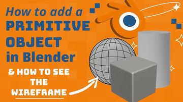 Adding a Primitive Object and Viewing Wireframe Overlay in Blender