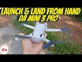 DJI Mini 3 Pro Hand Launch & Landing! How to Launch & Land DJI Mini 3 Pro From Your Hand!