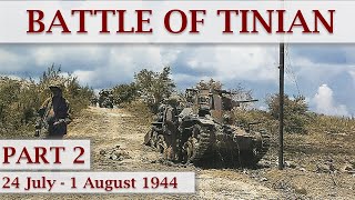 Battle of Tinian 1944 \/ Part 2 – Swift and Easy Victory