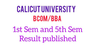 Calicut University /Bcom BBA Result published.....