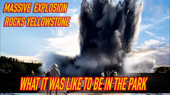 Massive explosion rocks Yellowstone National Park | Biscuit Basin | What it was like to be there