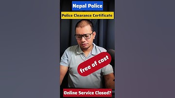 Nepal Police Clearance Certificate