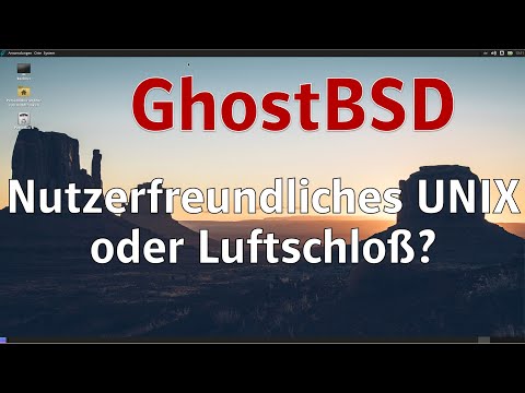 GhostBSD - Nutzerfreundliches UNIX oder Luftschloß?