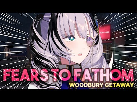 【Fears to Fathom: Woodbury Getaway】Weekend Getaway Gone Wrong【Pavolia Reine/hololiveID 2ndgen】 Thumbnail Image