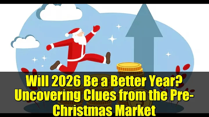 Will 2026 Be a Better Year? Uncovering Clues from the Pre-Christmas Market