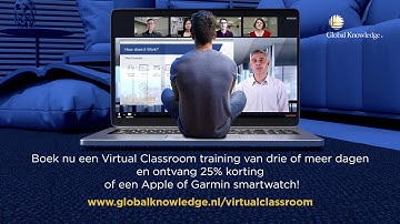 Volg training in de Virtual Classroom van Global Knowledge
