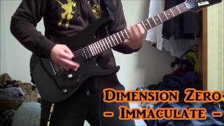 Dimension Zero - Immaculate - guitar cover