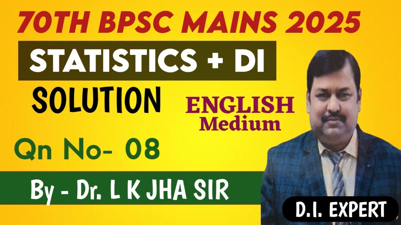 70th BPSC MAINS 2025 SOLUTION  (  Qn  No 8 )  DR LK JHA SIR  ADITYA GMC IAS ACADEMY