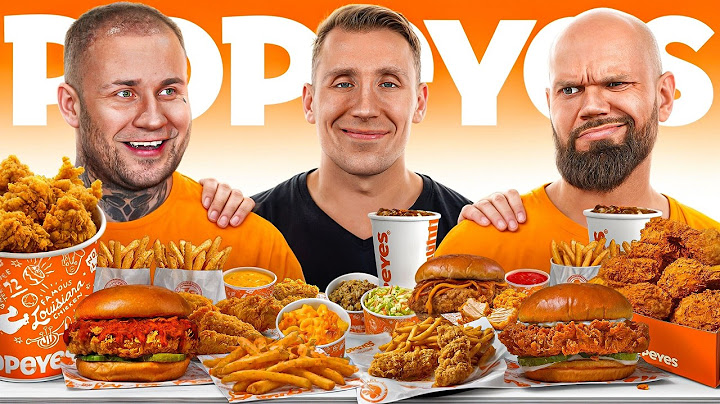 SPRÓBOWALIŚMY WSZYSTKIEGO Z POPEYE'S *Z SZELIGA*