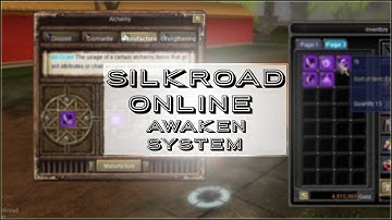Silkroad - Awaken System Demonstration