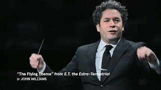 Gustavo Dadamel- E.T.The Extra Terrestrial By John Williams
