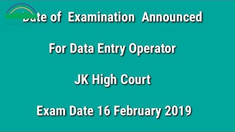 Examination Date for Data Entry Operator JK High Court