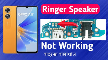 Oppo A17 Ringer Speaker Not Working Solution | Borneo Schematic Hardware Diagram