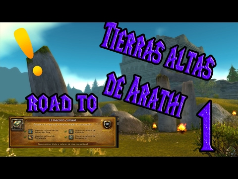TIERRAS ALTAS DE ARATHI #1 | Road to Loremaster #15 | World Of Warcraft