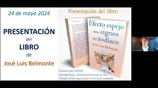 Efecto Espejo Entre Signos Del Zodaco Con Jose Luis Belmonte