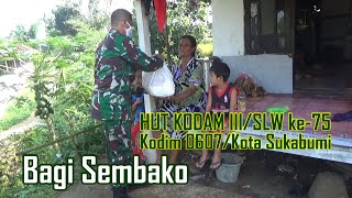 HUT KODAM III/SILIWANGI KE-75 | BAGIKAN SEMBAKO | KODIM 0607/KOTA SUKABUMI