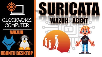 🕵️WAZUH📊 03. SURICATA IDS/IPS 📈 en UBUNTU DESKTOP AGENT