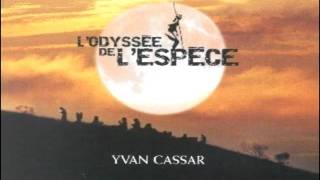 La Voie Du Feu - Ost Lodyssée De Lèspece - Yvan Cassar