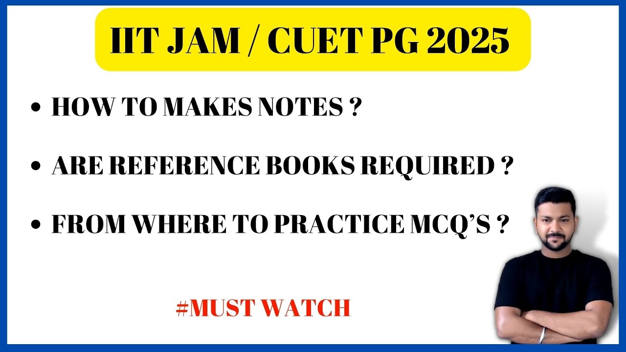 IIT JAM 2025 || CUET PG 2025 || CHEMISTRY || NOTES || BOOKS || MCQ ...