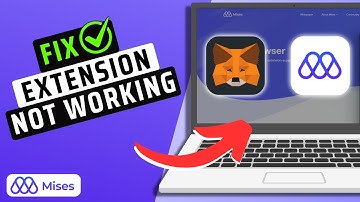 How To Fix Metamask Extension Not Working On Mises Browser- FULL GUIDE