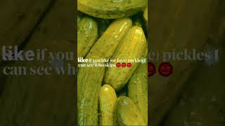 like if you like pickles🥒🥒#trendy#trendy#pickles#foodie#fyp#viral#blowup