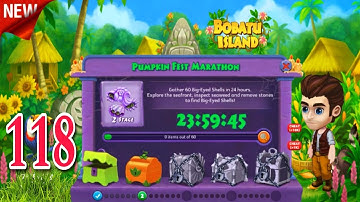 Pumpkin Fest Marathon - 2 Stage | Bobatu Island Survival Quest - Part 118