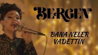 Farah Zeynep Abdullah - Bana Neler Vadettin ( Bergen Filmi) HD KAYIT