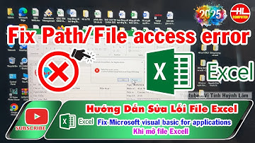 Fix microsoft visual basic for applications Khi mở file Excel mới nhất 2025 | Vi Tính Huỳnh Lâm