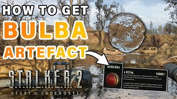 How to Get The Bulba Anomaly Artifact | Weird Ball Artifact ► STALKER 2: Heart of Chernobyl