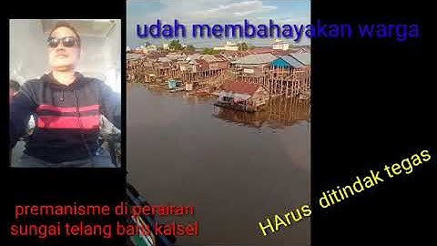 AKSI PREMANISME DI PERAIRAN SEI TELANG KALSEL YG MEMUTUS TALI SECOND TOWING KAPAL