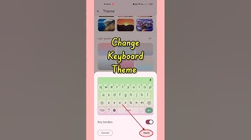 How To Change Keyboard Theme || #shorts #viralshorts