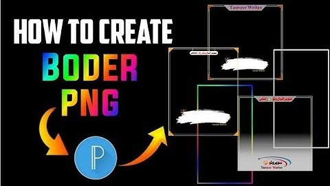 How to Create Border PNG in PixelLab / PixelLab Editing / Border png kaisa banaye