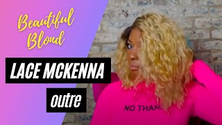 *Beautiful Blond Review* OUTRE MELTED HAIRLINE WIG - MCKENNA l Ebonyline Ft. @wigsandwanderlust