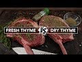 FRESH THYME vs DRY THYME on a steak for sous vide