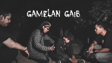 SUARA GAMELAN GHAIB MENGHEBOHKAN WARGA [ Penelusuran ]