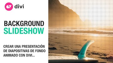 Cómo crear un background slideshow con efectos de animación y transición en divi sin plugins