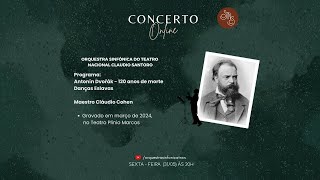 Danças Eslavas n° 1, Op. 46 e n° 2, Op. 72 - Maestro Cláudio Cohen