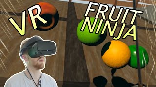 I made a VR Fruit Ninja Game in UNITY