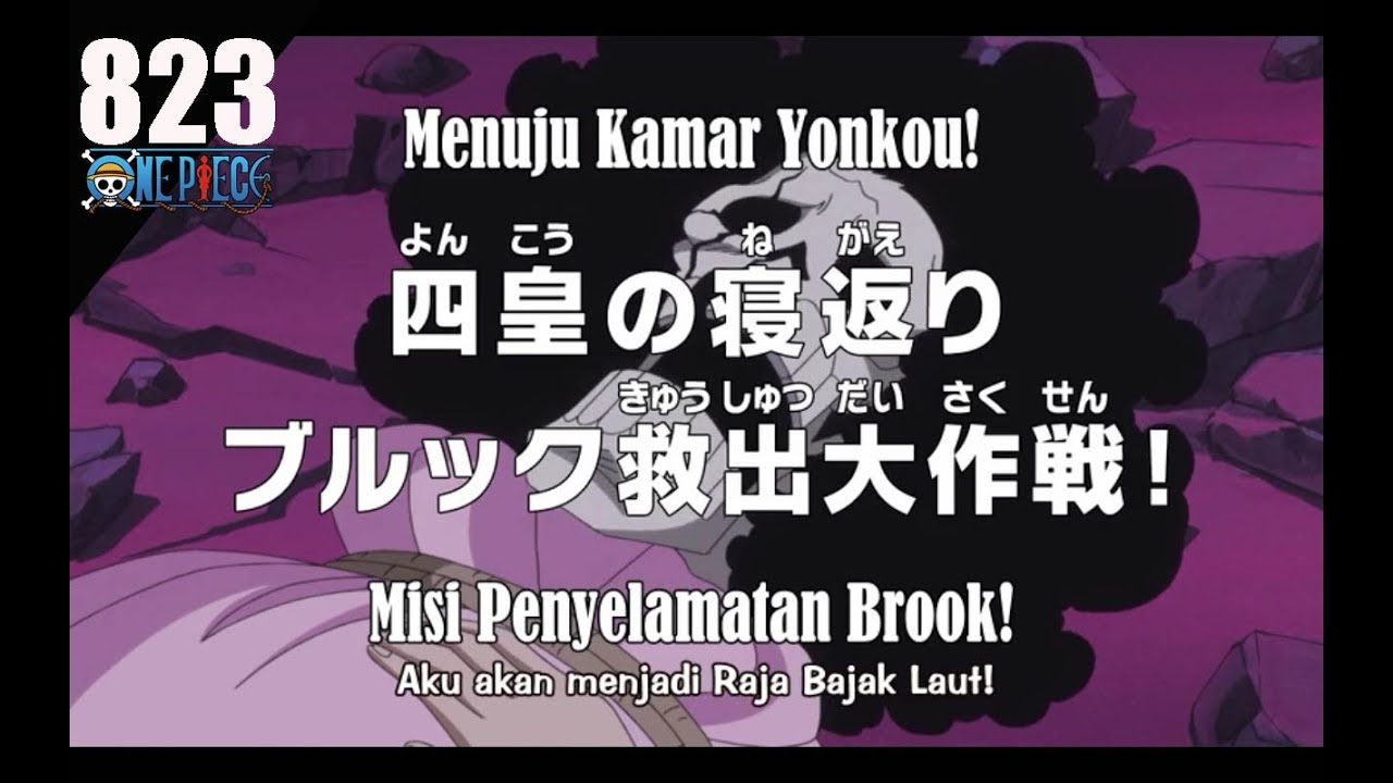 One Piece Episode 823 Preview (HD) - Menyelamatkan Brook - YouTube