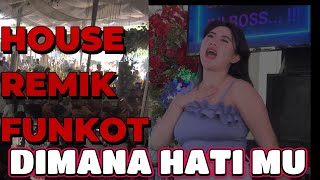 OT SHANGRILA TERBARU DIMANA HATIMU|☆|HOUSE REMIX FUNKOT DJ DEVI GEMOY FEAT DJ ARI