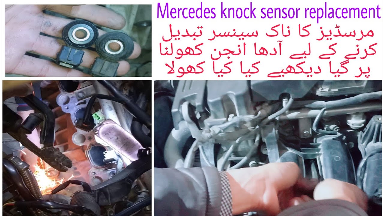 Mercedes C180 knock sensor faulty. How to replace knock sensor by Auto