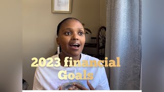 My 2023 financial goals + my plan to achieve them
